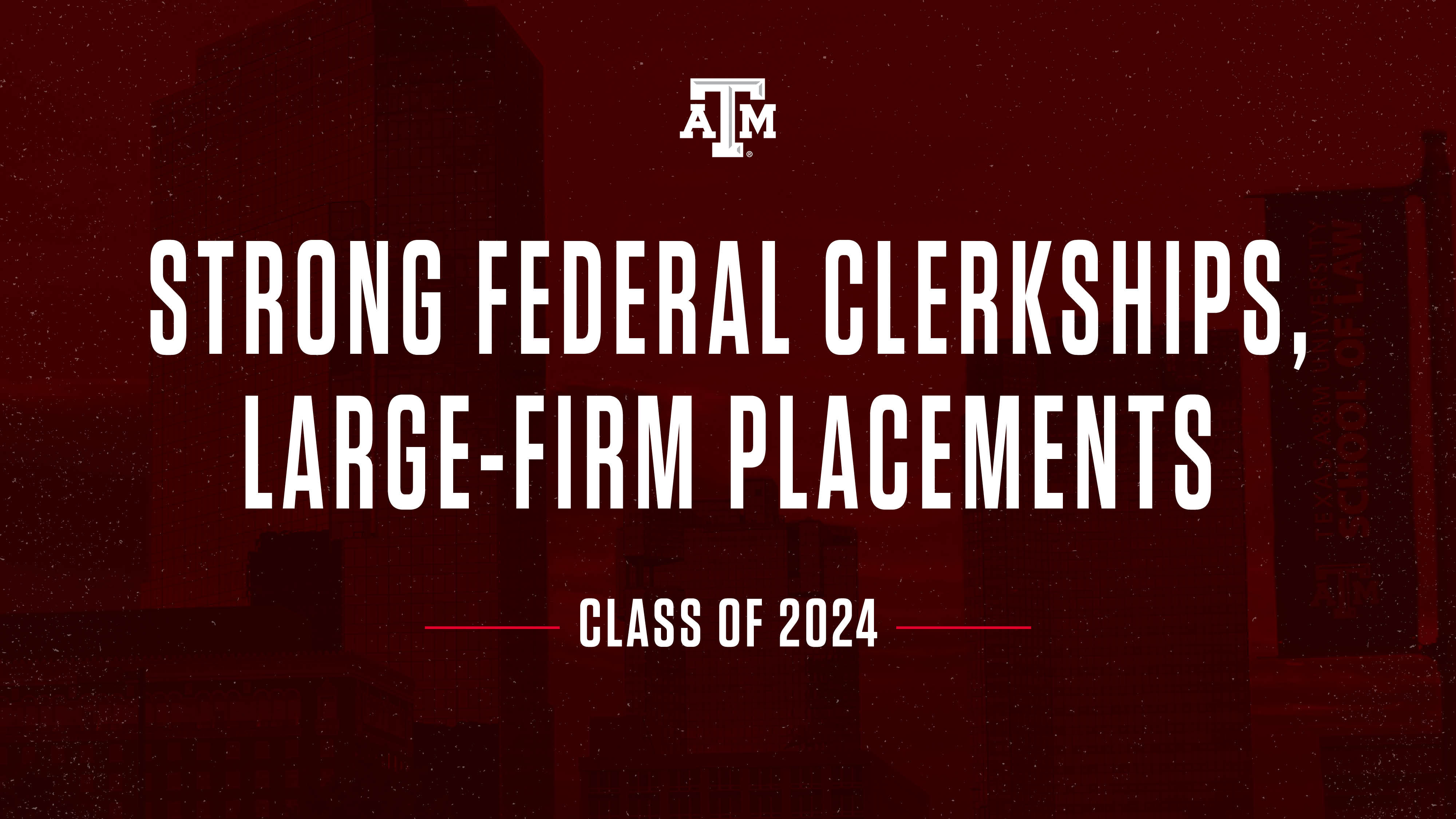 Class Of 2024 Sees Strong Growth In Federal Clerkships Large Firm   Employment Placement Data Headline 